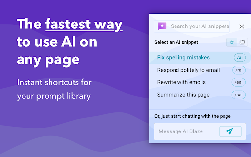AI Blaze: Fast AI Writing with Dynamic Prompts startup – AI Writing Assistants