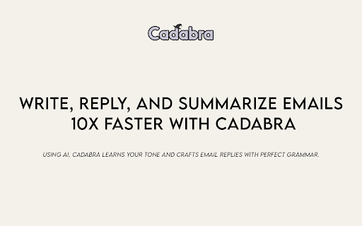 Cadabra - Maximize Email Efficiency With AI startup – AI Email Assistant