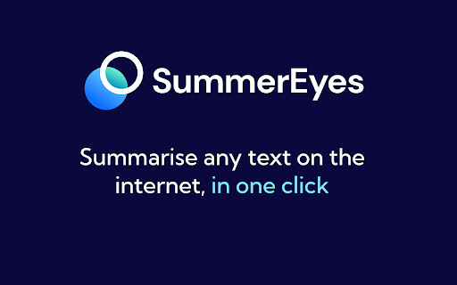 SummerEyes - AI Productivity Tool startup – AI Summarizer
