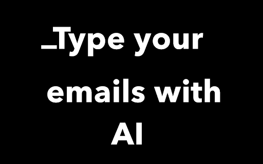Type.AI: AI-powered Writing Tool for Emails startup – AI Email Generator